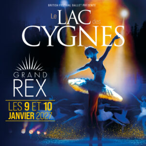 LE LAC DES CYGNES GRAND REX LE LAC DES CYGNES GRAND REX